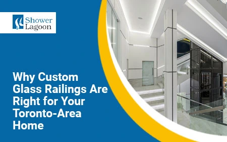 custom glass railings toronto