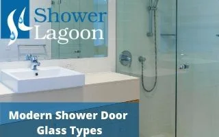 Modern-Shower-Door-Glass-Types