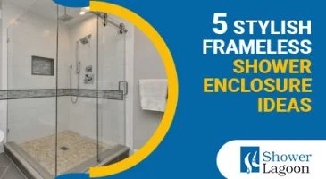 5-Stylish-Frameless-Shower-Enclosure-Ideas-365x200