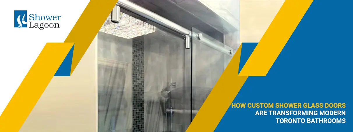 Custom Shower Glass Doors